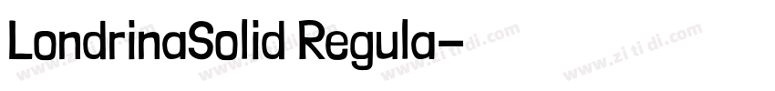 LondrinaSolid Regula字体转换